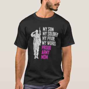 My Son My Soldier Proud Army Mum Military Mother T-Shirt