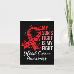 My Son’s Fight Is My Fight Blood Cancer Awareness Card
