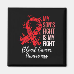 My Son’s Fight Is My Fight Blood Cancer Awareness Magnet