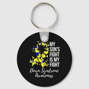My Son’s Fight Is My Fight Down Syndrome Awareness Key Ring