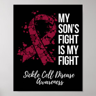 My Son’s Fight Is My Fight Sickle Cell Disease Awa Poster