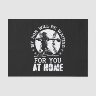 My Son Wil Be W aiting For You At Home Tissue Paper
