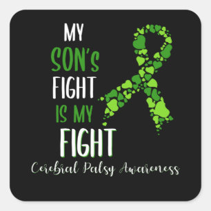 My Son's fight is my fight cerebral palsy Square Sticker