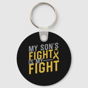 My Son's Fight Is My Fight Childhood Cancer Awaren Key Ring