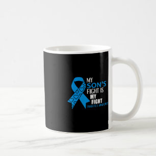 My Sons Fight Is My Fight Diabetes Type 1 Coffee Mug