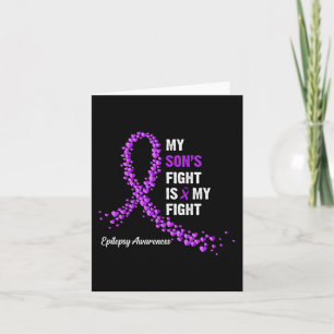 My son's fight is my fight epilepsy awareness card