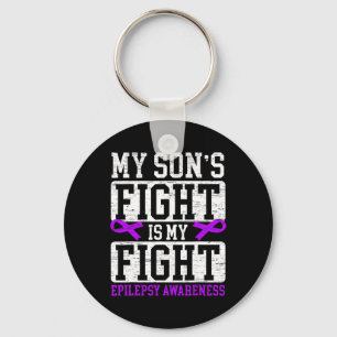 My Son's Fight Is My Fight Epilepsy Awareness Supp Key Ring