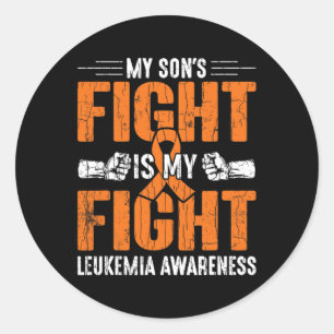 My Son's Fight Is My Fight Happy Leukaemia Awarene Classic Round Sticker