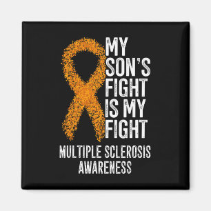 My Son's Fight Is My Fight Multiple Sclerosis Awar Magnet
