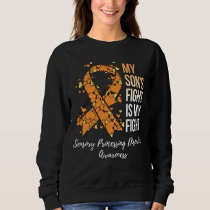 My Son's Fight Sensory Processing Disorder SPD Awa Sweatshirt