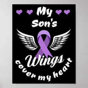 My Son's Wings Cover My Heart Overdose Awareness  Poster