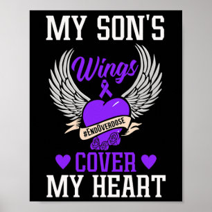 My Son's Wings Cover My Heart - Overdose Awareness Poster