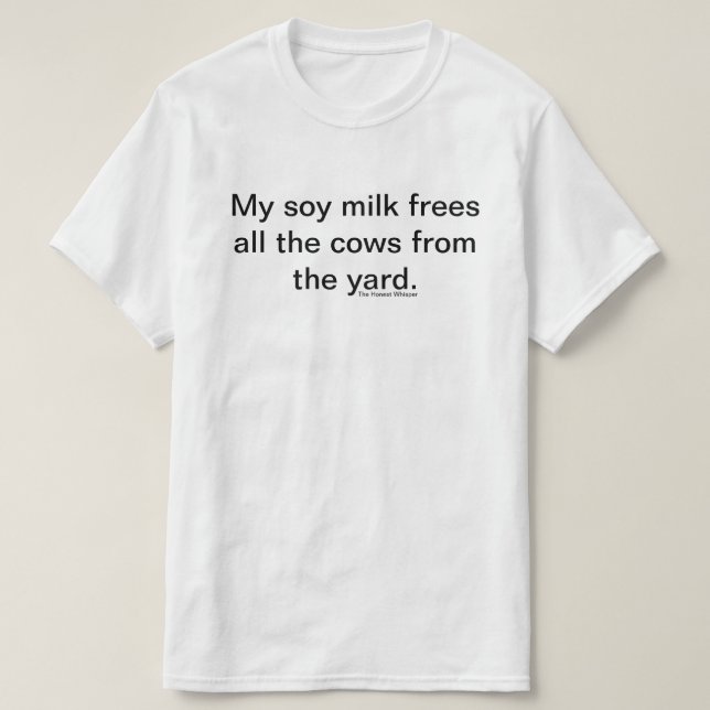 My Soy Milk Shirt (White) (Design Front)