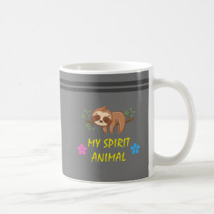 My Spirit Animal   Cute Sleeping Sloth Coffee Mug