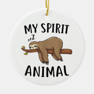 My Spirit Animal Funny Sloth Gift Ceramic Ornament