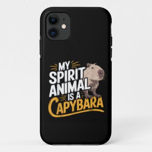 My Spirit Animal Is a Capybara Cute & Funny Animal iPhone 11 Case
