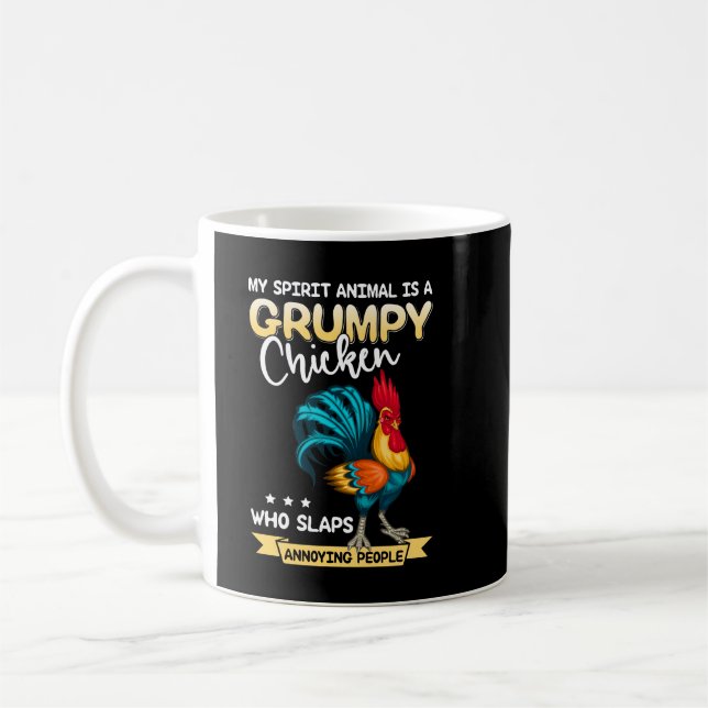 My Spirit Animal Is A Grumpy Chicken Coffee Mug (Left)