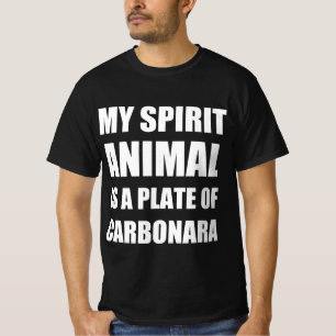 My spirit animal is a plate of carbonara T-Shirt