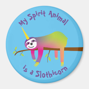 My Spirit Animal is a Slothicorn Magnet