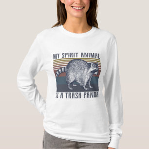 My Spirit Animal Is a Trash Panda Funny Racoon T-Shirt