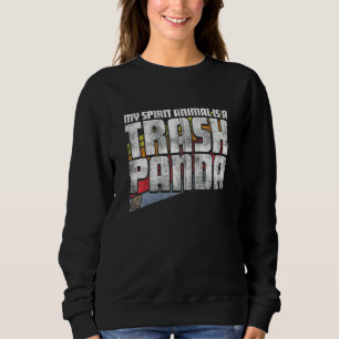 My Spirit Animal Is A Trash Panda Retro Racoon Fu Sweatshirt