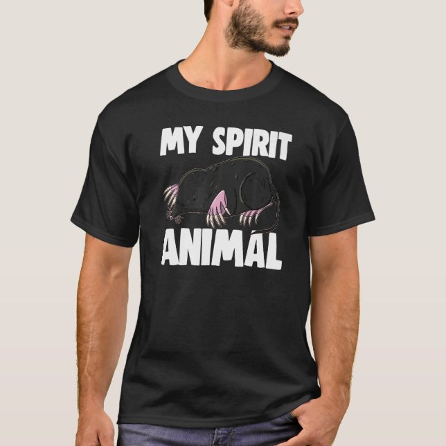 My Spirit Animal Mole Rat  Women Cute Little Mole  T-Shirt (Front)