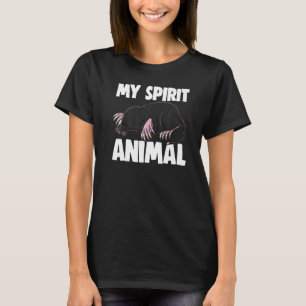 My Spirit Animal Mole Rat Women Cute Little Mole T-Shirt