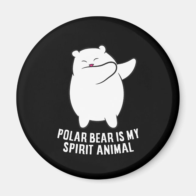 My Spirit Animal  Polar Bear Cute Polar Bear Lover Magnet (Front)
