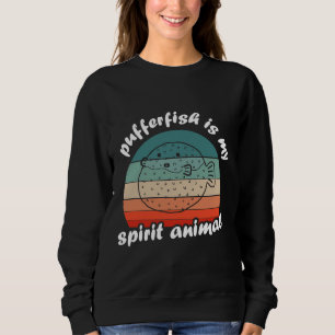 My Spirit Animal Puffer Fish Porcupine Fish Retro Sweatshirt