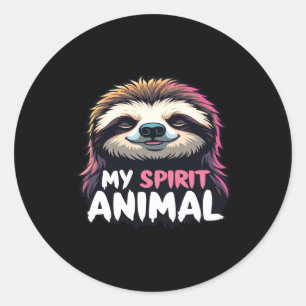 My Spirit Animal - Relaxed Lazy Sloth Design Classic Round Sticker