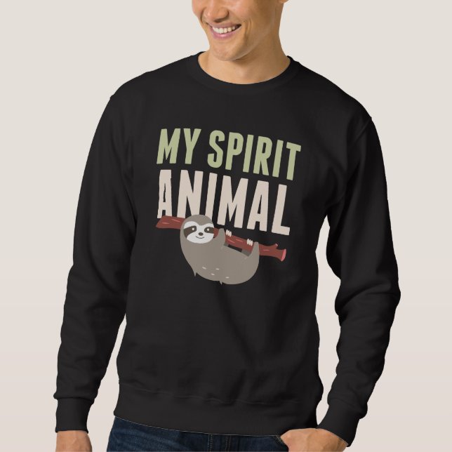 My Spirit Animal Sweatshirt (Front)