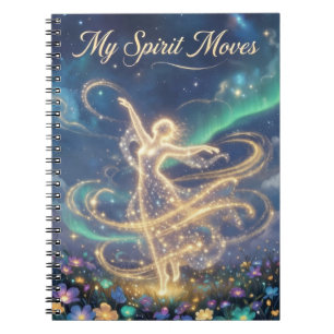 My Spirit Journey Volume Four My Spirit Moves Notebook