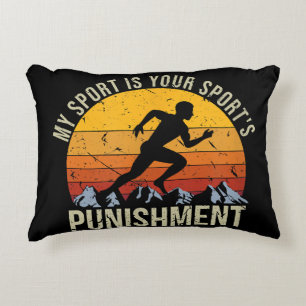 My Sport Is Your Sports Punishment Track Cross Cou Decorative Cushion