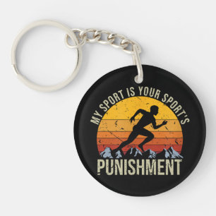 My Sport Is Your Sports Punishment Track Cross Cou Key Ring