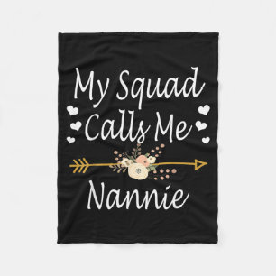 My Squad Calls Me Nannie Mothers Day Fleece Blanket