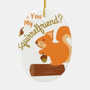 My Squirrel Friend Ceramic Tree Decoration