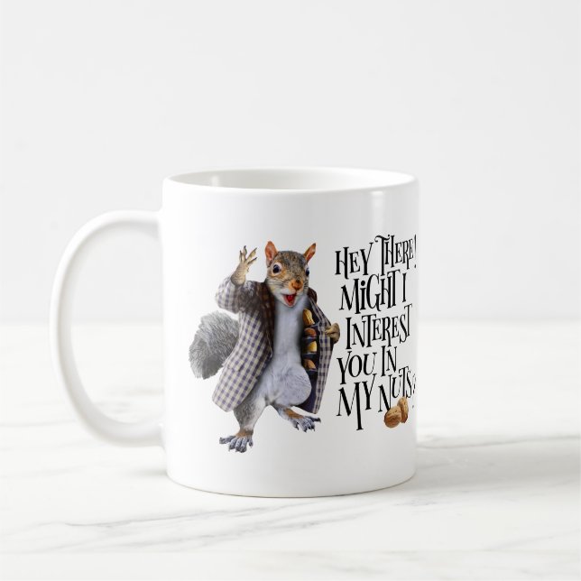 My Squirrel Nuts Coffee Mug (Left)