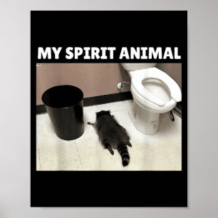 My Srit Animal Raccoon Trash Panda Drunk In The Ba Poster