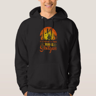 My Staffordshire Bull Terrier Dog Ride Shotgun Hal Hoodie