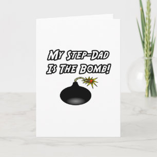 My Step-Dad Is The Bomb Card
