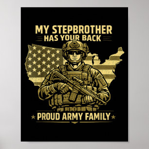 My Stepbrother Has Your Back Proud Army Family Poster