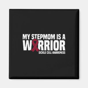 My Stepmom is a Warrior Sickle Cell Awareness Magnet