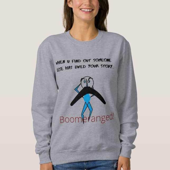 'My Story' Basic  Boomeranged Sweatshirt (Front)
