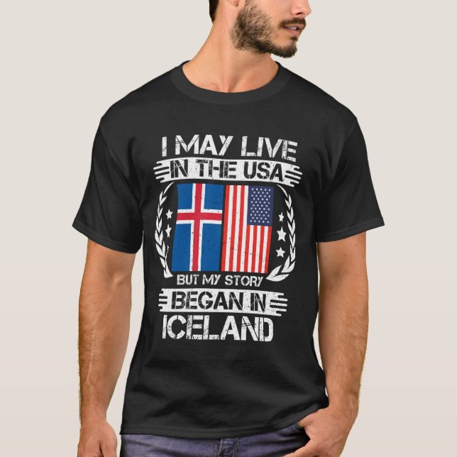 My Story Began In Iceland T-Shirt (Front)