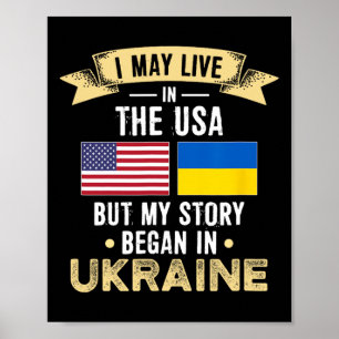 My Story Began In Ukraine Poster