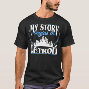My Story begins in Detroit Premium  T-Shirt