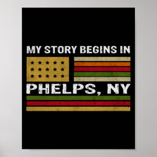 My Story Is Begins In Phelps Ny _1 Poster