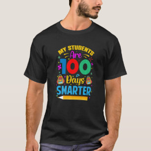 My Student Are 100 Days Smarter 100 Days Of T-Shirt