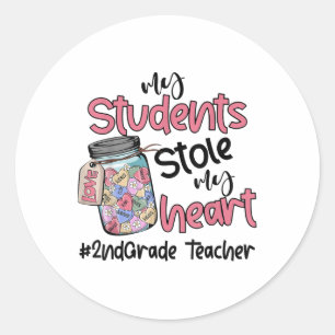 My Student Stole My Heart 2nd Grade Teacher Valent Classic Round Sticker