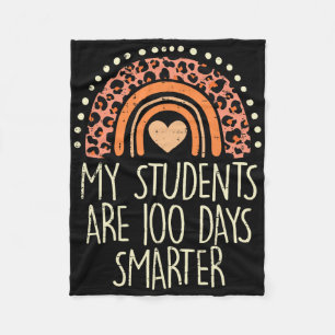 My Students Are 100 Days Smarter 100th Day Of Scho Fleece Blanket